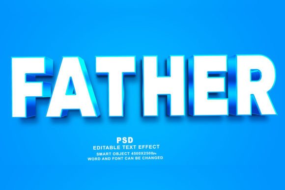 Father PSD 3D Editable Text Effect Guide